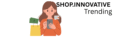 Shop.Innovative Trending